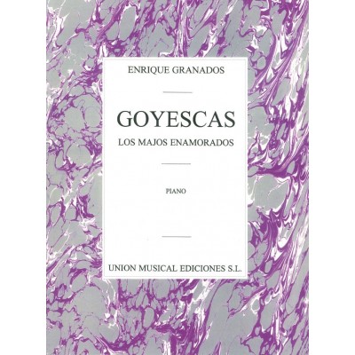 Goyescas (Los Majos Enamorados)