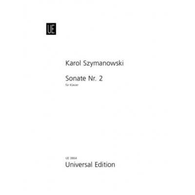 Szymanowski - Sonata No. 2 Op. 21 - Piano