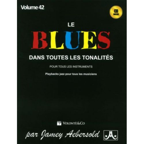 N°042 - Le Blues Dans Toutes Les Tonalites + CD