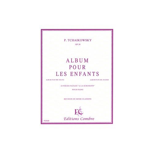 Tchaikowsky - Album Pour Les Enfants Op.39 - Piano