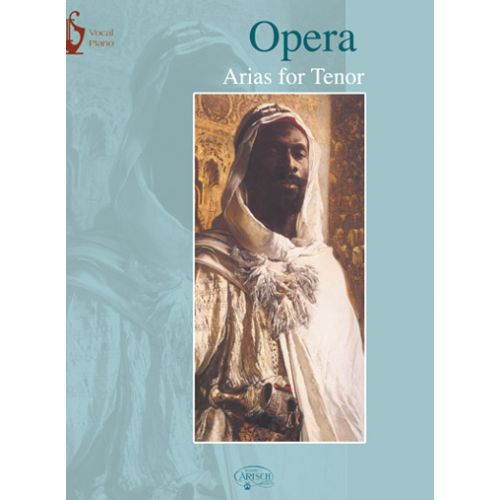 Opera Arias For Ténor - Chant / Piano