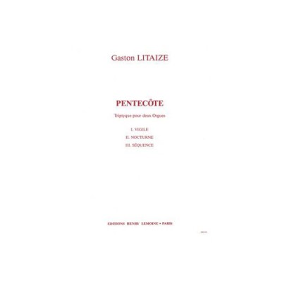 Litaize - Pentecôte - 2 Orgues