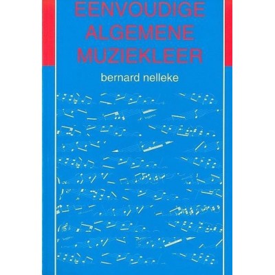 Eenvoudige Algemene Muziekleer - Version Neerlandais