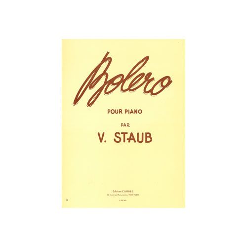 Staub - Boléro - Piano