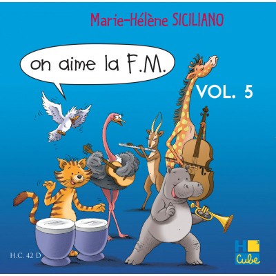 Siciliano M. H. - On Aime La FM Vol.5 (CD Seul)