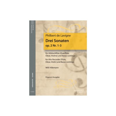 Lavigne - Drei Sonaten Opus 2 N° I-iii