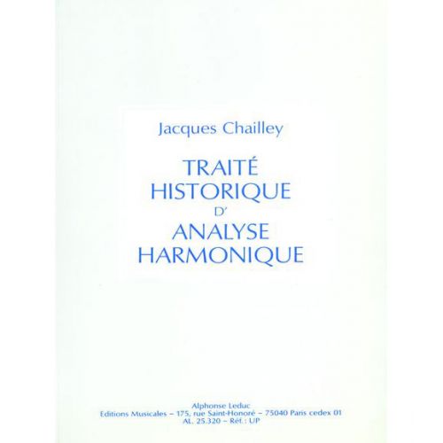 Chailley Jacques - Traite Historique D'analyse Harmonique