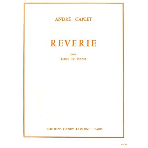 Caplet - Rêverie - Flûte et Piano