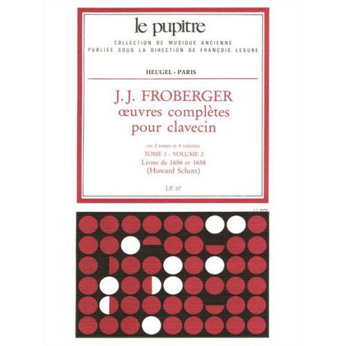 Froberger J. J. - Oeuvres Completes De Clavecin - Tome 1, Vol. 2