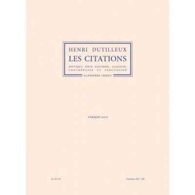 Dutilleux Henri - Les Citations (version 2010) - Conducteur