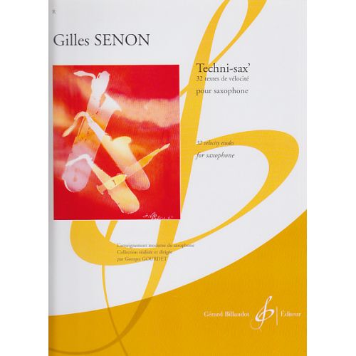 Sn Gilles - Techni-Sax', 32 Textes De Velocite - Saxophone