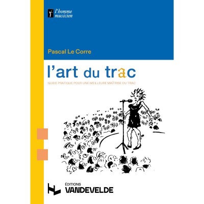 Le Corre Pascal - L'art Du Trac