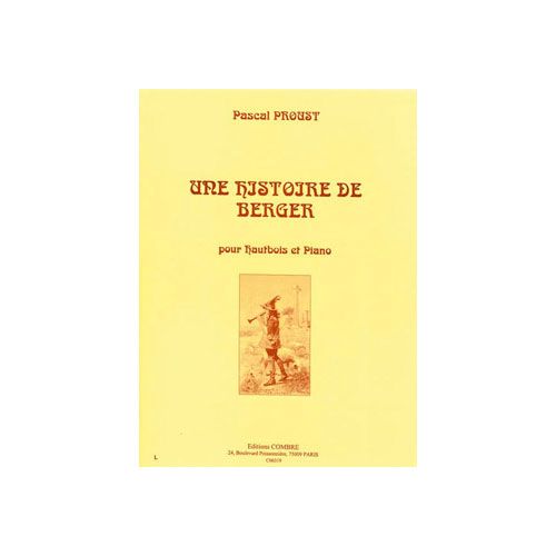 Proust - Une Histoire De Berger - Hautbois et Piano