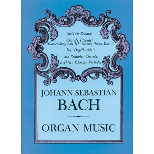 Bach J.S. - Organ Music - Orgue