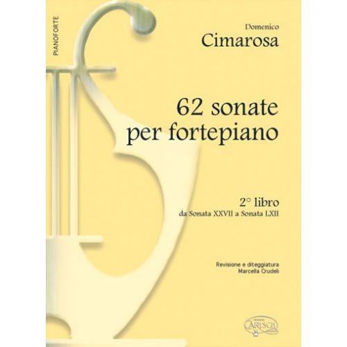 Cimarosa Domenico - 62 Sonate Per Piano Vol .2 - Piano