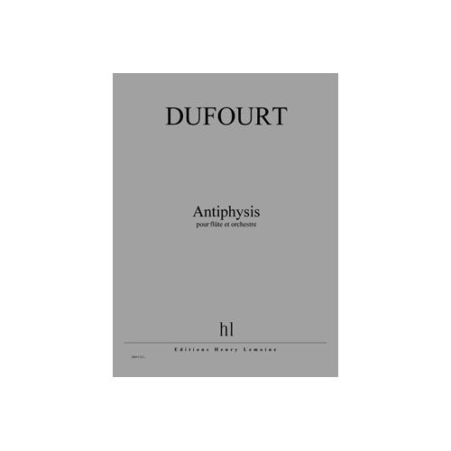 Dufourt - Antiphysis - Flûte et Orchestre