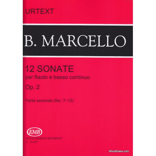 Marcello B. - Sonate (12) Op. 2 Vol. 2 - Flute et Piano