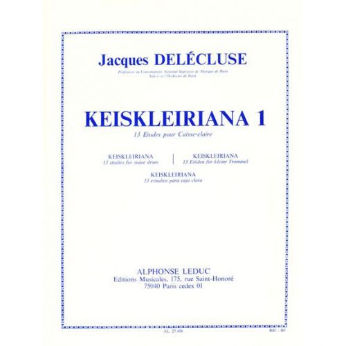 Delecluse Jacques - Keiskleiriana Vol.1 - 13 Etudes Pour Caisse Claire