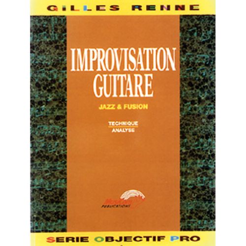 M Renne Gilles - Rovisation Guitare Jazz, Fusion