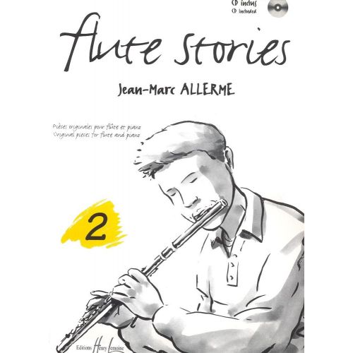 Alle Jean-Marc - Flute Stories Vol.2 + Cd - Flute, Piano