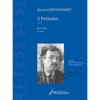 Lyatoshynsky Borys - 5 Preludes Opus 44