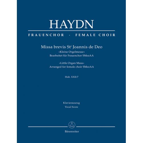 HAYDN J. - MISSA BREVIS ST. JOANNIS DE DEO HOB.XXII:7 -