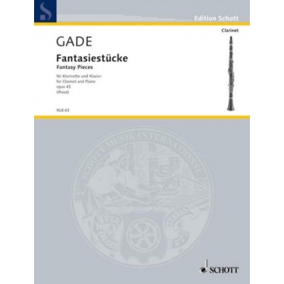 Gade N.W. - Fantasy Pieces Op.43 - Clarinette et Piano