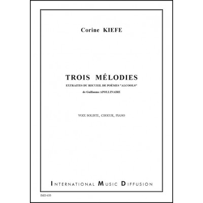 Imd Eges Kiefe - 3 Mélodies - Voix Soliste, Ch?Ur, Piano
