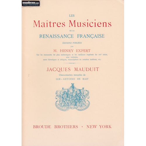 Mauduit Chansonnettes Mesurées De Ian - Antoine De Baif