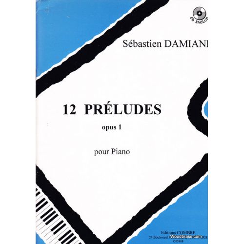 DAMIANI S. - PRELUDES (12) OP.1 + CD - PIANO