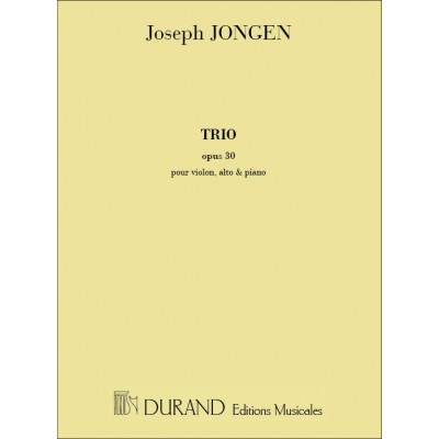 Trio, Opus 30 - Pour Piano, Violon Et Alto