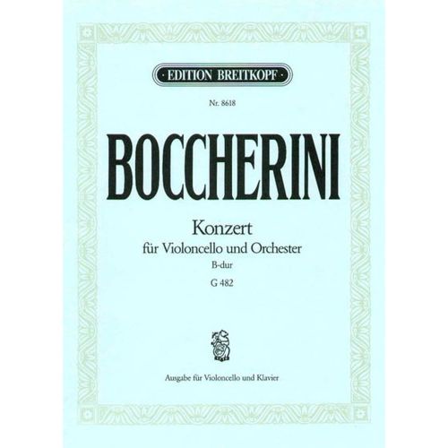 BOCCHERINI L. - CONCERTO POUR VIOLONCELLE SI B MAJEUR - VIOLONCELLE, PIANO