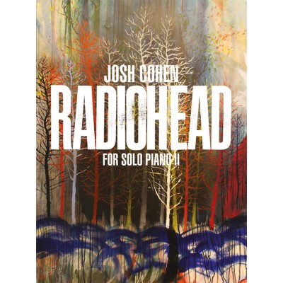 JOSH COHEN - RADIOHEAD FOR SOLO PIANO VOL.2