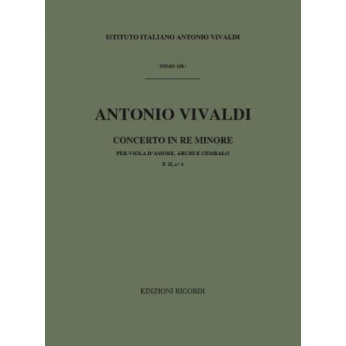 Vivaldi A. - Concerto In Re Min. RV 393 F.ii/4 - Viole D'amour
