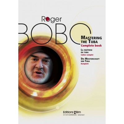 Bobo Roger - Mastering The Tuba / La Maîtrise Du Tuba