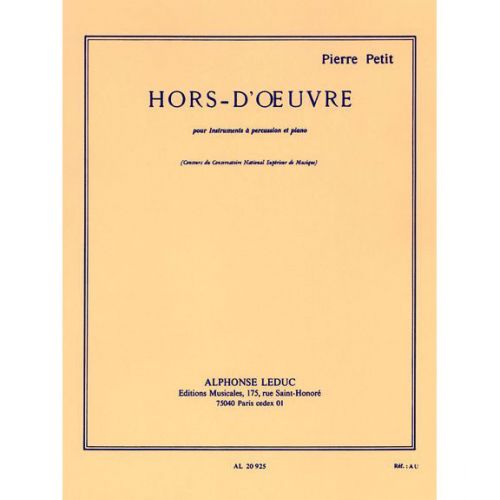 PETIT P. - HORS D'OEUVRE - PERCUSSION ET PIANO