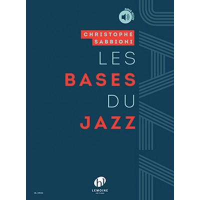 Sabbioni Christophe - Les Bases Du Jazz