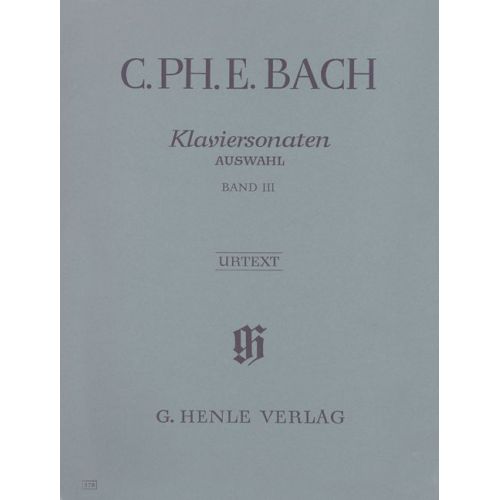 C.P.E. - Selected Piano Sonatas, Volume Iii