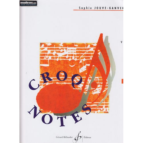 Jouve-Ganvert Sophie - Croq'Notes Cahier 4, 4E Annee