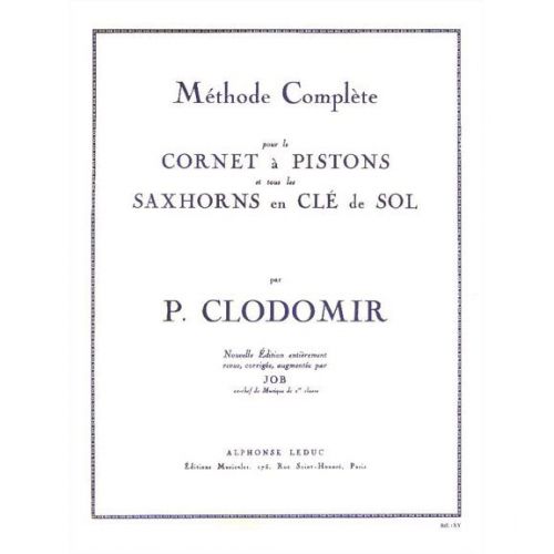 Clodomir P. - Methode Complete Vol.1 Pour Le Cornet A Pistons Ou Tout Saxhorn Cle De Sol