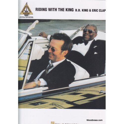 B.B. KING & CLAPTON E. - RIDING WITH THE KING - GUITARE