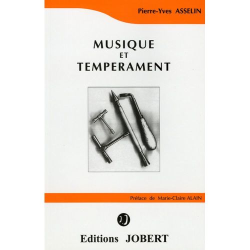 Asselin PIERRE-yves - Musique et Temperament