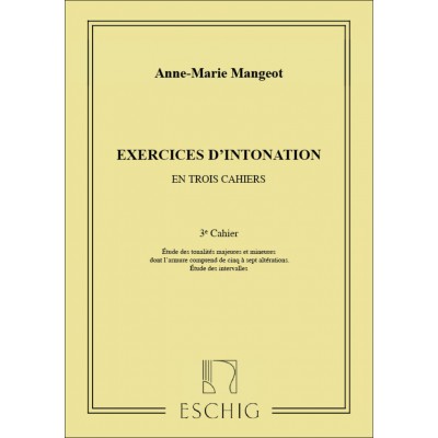 Mangeot ANNE-marie - Exercices D'intonation Vol.3