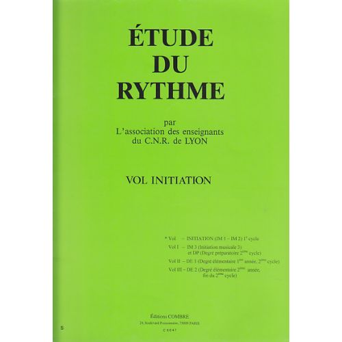 Cnrlyon - Etude Du Rythme Vol.initiation - Formation Musicale