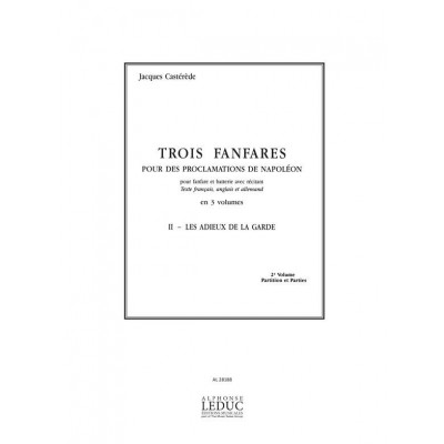 Casterede Jacques - Trois Fanfares - II Les Adieux De La Garde