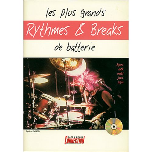 Jobard Sylvere - Grands Rythmes & Breaks + CD - Batterie