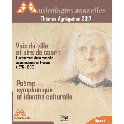 Revue - Musicologies Nouvelles - Agregation 2017