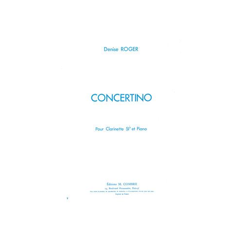 Roger - Concertino Clarin/orch. Cordes - Clarinette et Piano (réduction)