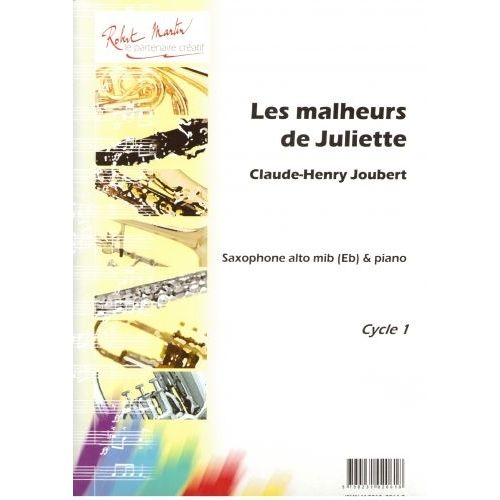 Robert Min Joubert C.H. - Malheurs De Juliette (Les), Alto