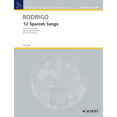 Rodrigo - 12 Spanish Songs - Voice et Piano